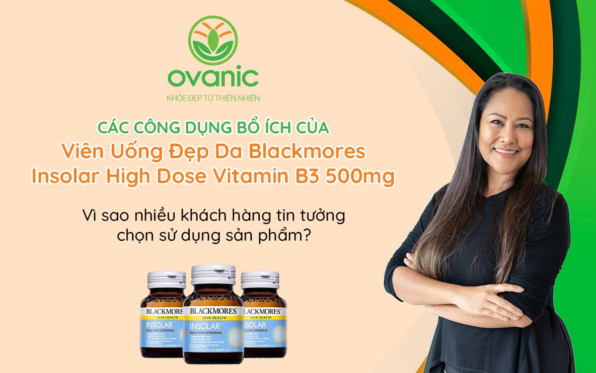 Công dụng của Blackmores Insolar High Dose Vitamin B3