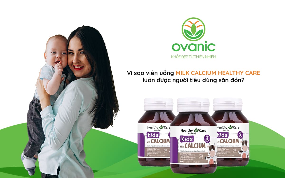 Vì sao bậc cho mẹ lại chọn của Milk Calcium Healthy Care