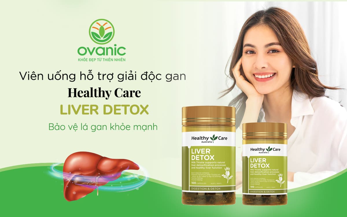 Lợi ích khi sử dụng Heathy Care Liver Detox