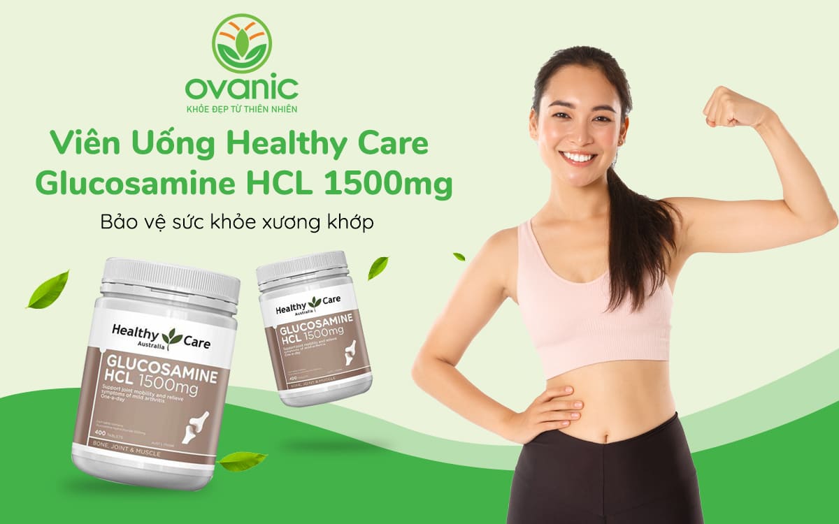 Lợi ích khi sử dụng sản phẩm Healthy Care Glucosamine