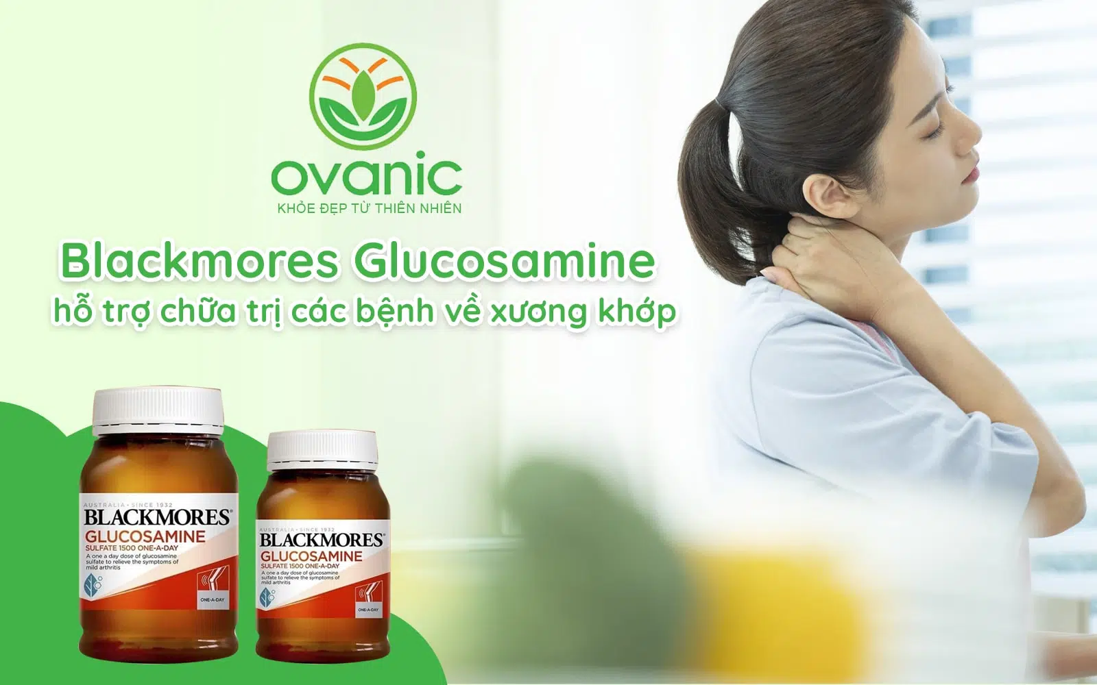 Blackmores Glucosamine 1500mg hỗ trợ các vấn đề về khớp