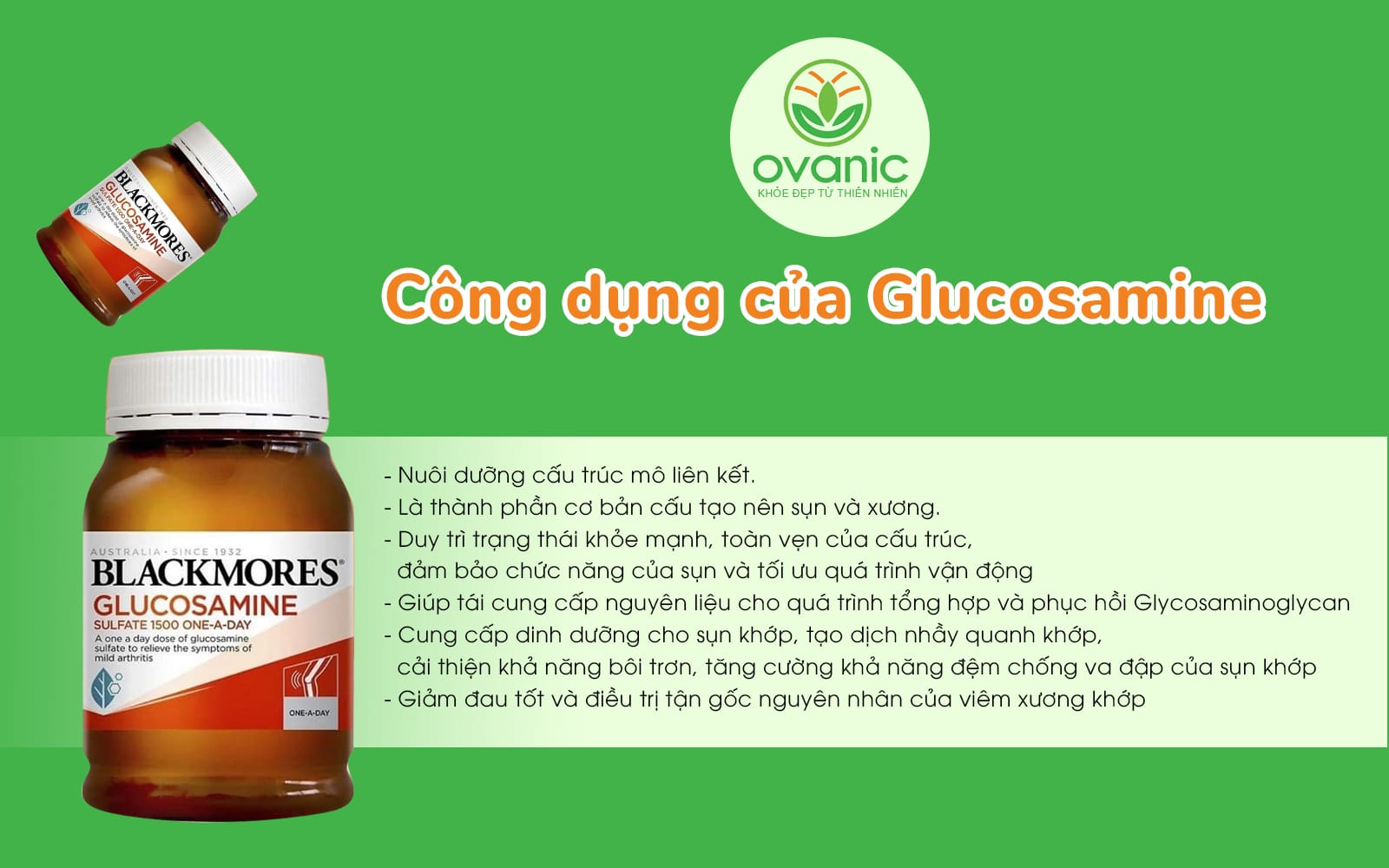 Công dụng của Viên uống bổ xương khớp Blackmores Glucosamine