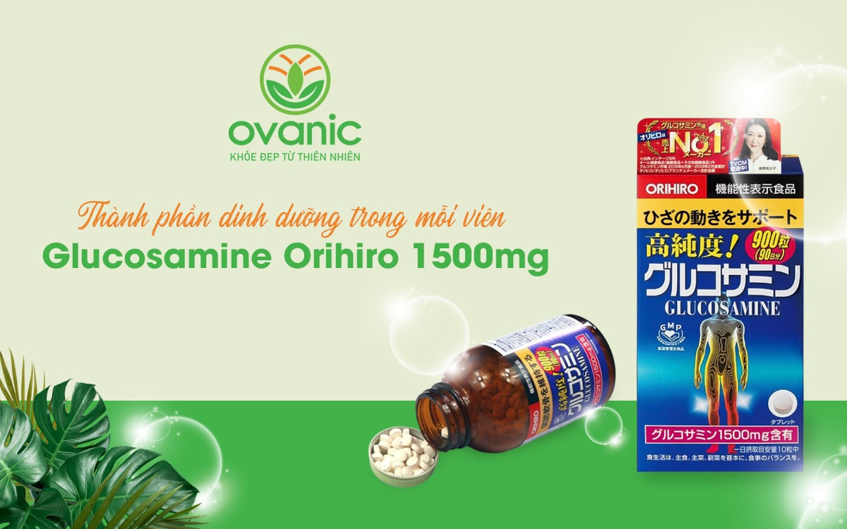 Thành phần có trong sản phẩm Glucosamine Orihiro