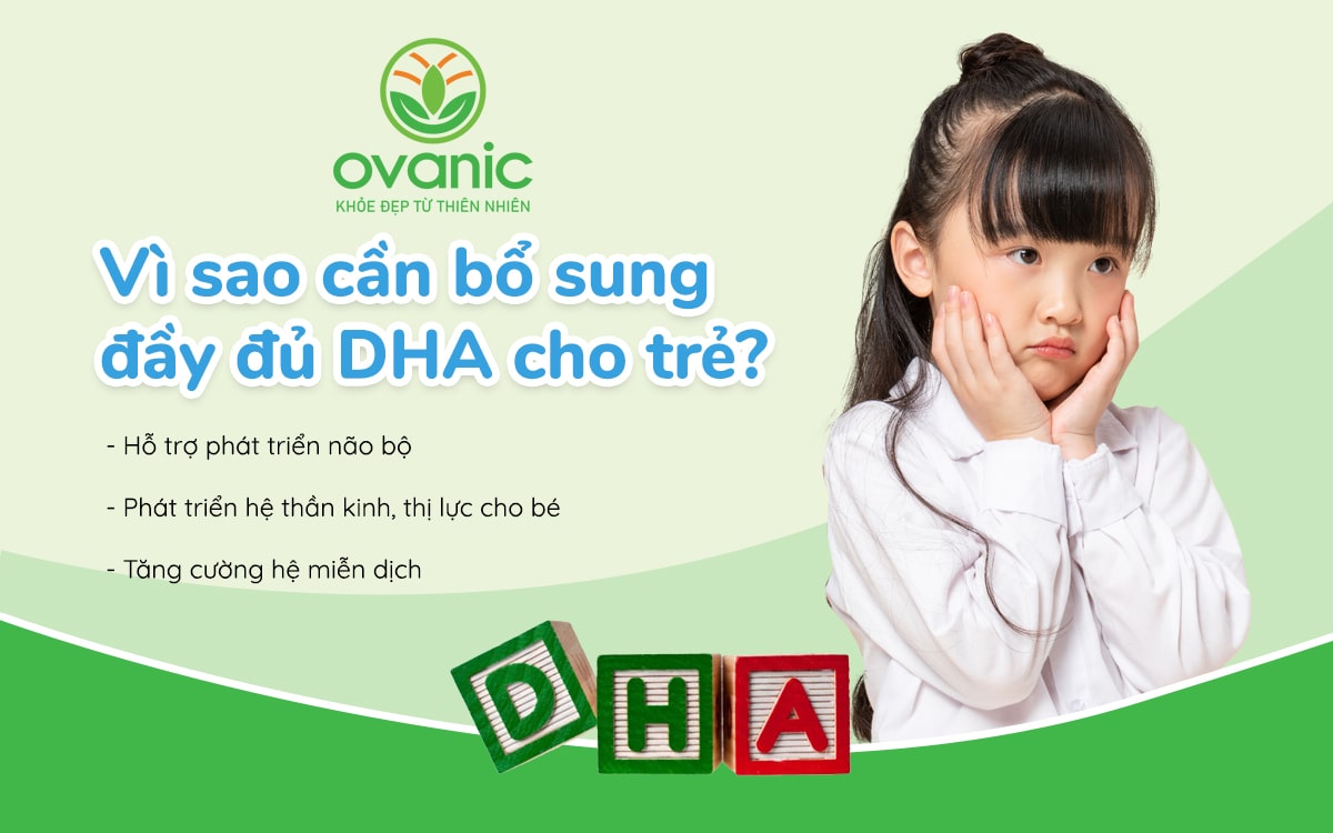 Vì sao cần bổ sung DHA cho trẻ