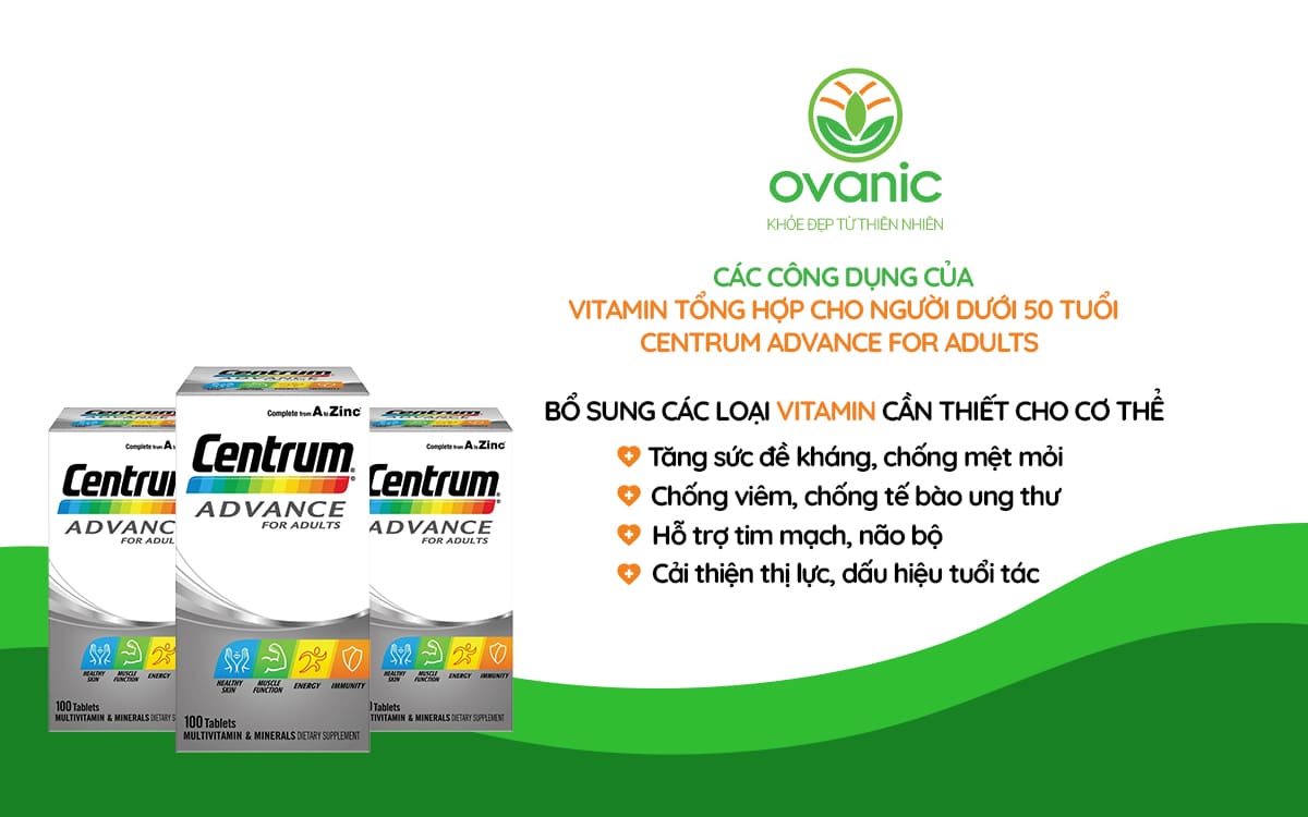Công dụng của sản phẩm Centrum Advance For Adults