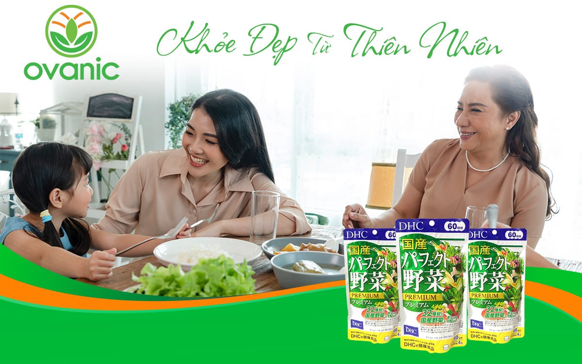 Hạnh phúc sau khi dùng DHC Rau Củ