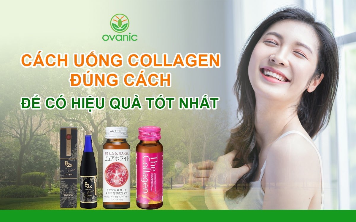 Hướng dẫn cách uống collagen đúng cách