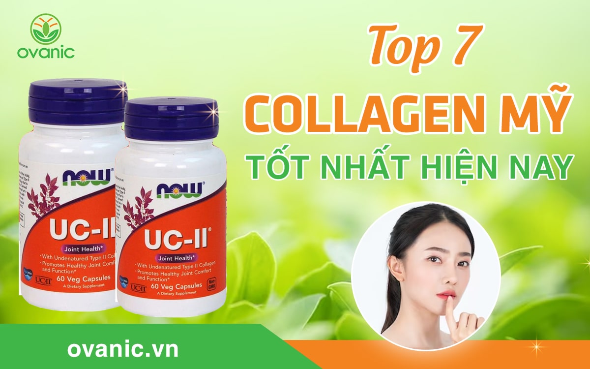 7 collagen Mỹ tốt nhất hiện nay