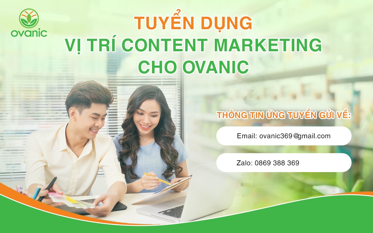 Tuyển Dụng Vị Trí Content Marketing Cho Ovanic