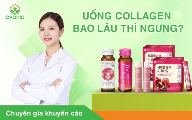 Uống collagen bao lâu thì ngưng