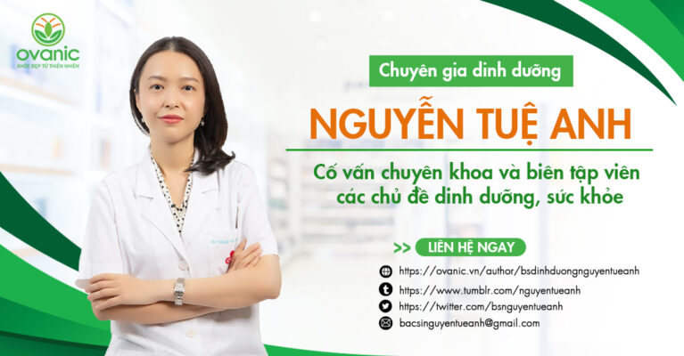 Chuyên gia dinh dưỡng Nguyễn Tuệ Anh tại Ovanic.vn