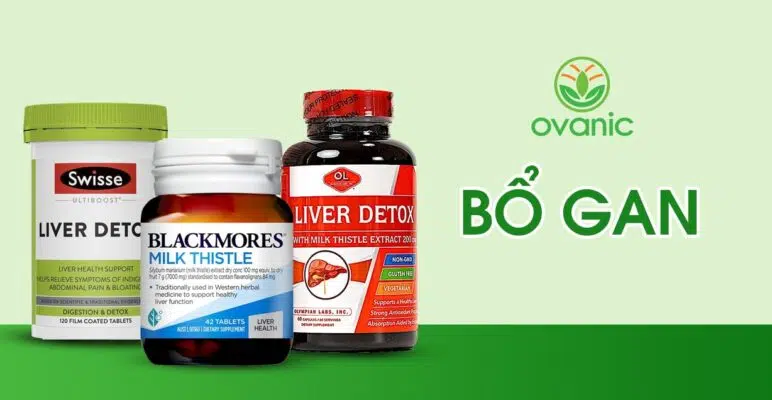 Các sản phẩm bổ gan tốt nhất tại Ovanic.vn