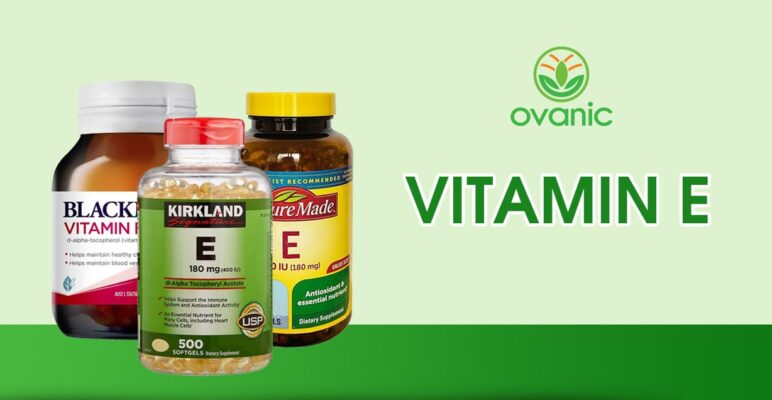 Thực phẩm bổ sung vitamin e tốt nhất - Ovanic